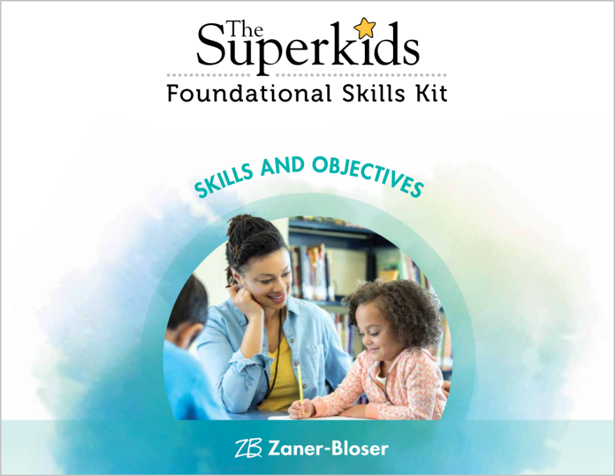 The Superkids Foundational Skill Kit - Skills and Objectives